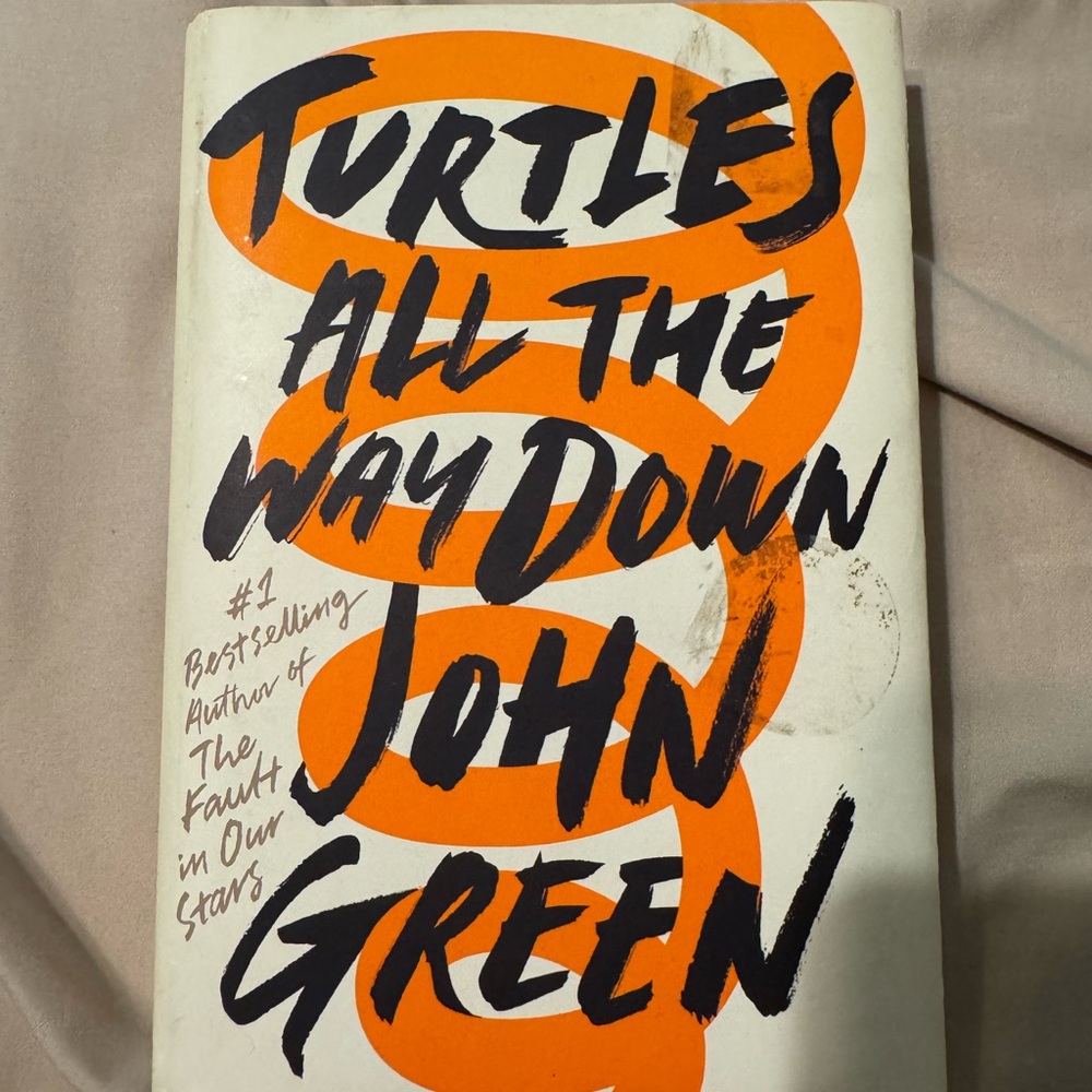 Turtles all the way down John green signed copy hard cover